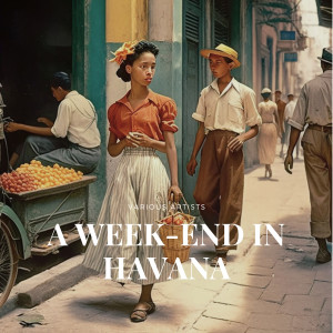 A Week-End in Havana dari Various
