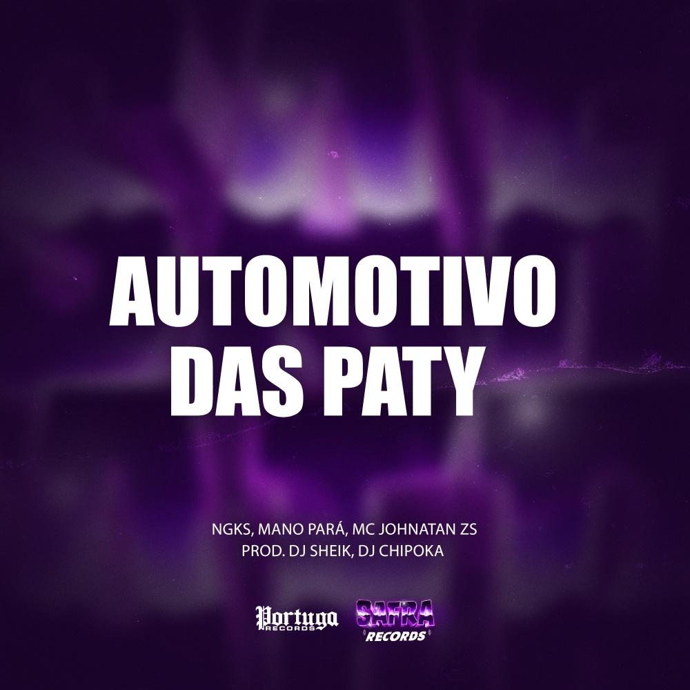 Automotivo das Paty (Explicit)
