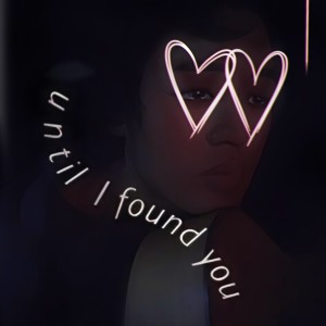 收聽Karlo Gutierrez的Until I Found You歌詞歌曲