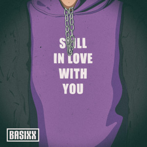 ดาวน์โหลดและฟังเพลง Still in Love with You (Instrumental Version) พร้อมเนื้อเพลงจาก Basixx