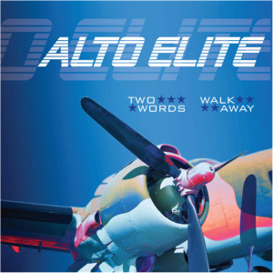 ดาวน์โหลดและฟังเพลง Two Words พร้อมเนื้อเพลงจาก Alto Elite