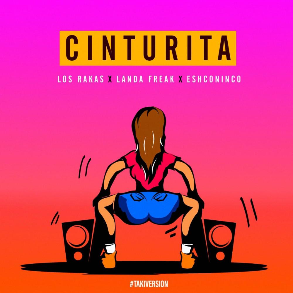 Cinturita (feat. Landa Freak & Eshconinco)