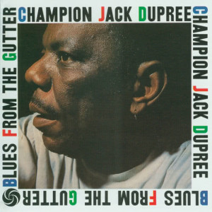 收聽Champion Jack Dupree的Strollin' (Single)歌詞歌曲