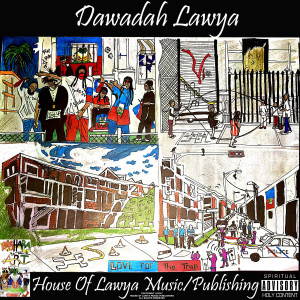 อัลบัม Love for the Trap(Prod. Dawadah Lawya) ศิลปิน DAWADAH LAWYA