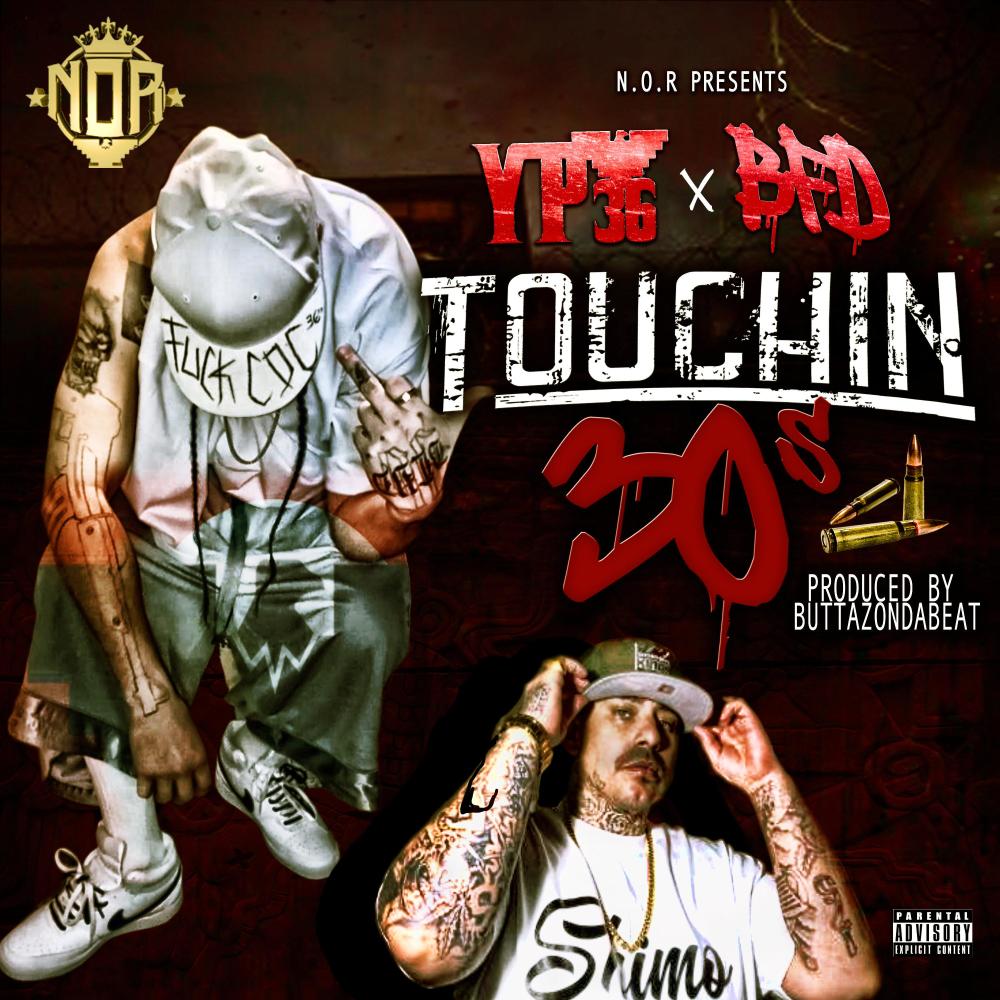 Touchin' 30's (feat. BFD) (Explicit)