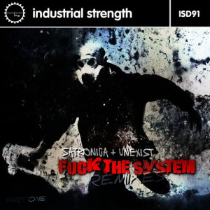 Unexist的專輯Fuck the System Remixes, Pt. 1 (Explicit)
