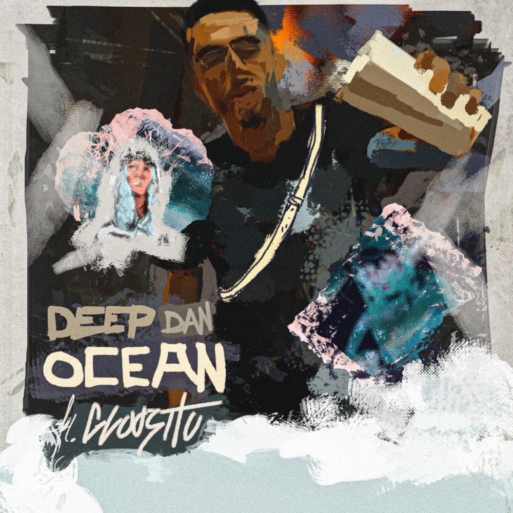 DEEP DAN OCEAN (Explicit)