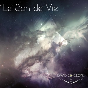 David Corleone的專輯Le son de vie (Explicit)