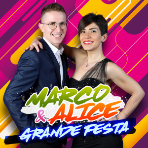 Marco & Alice的專輯Grande Festa