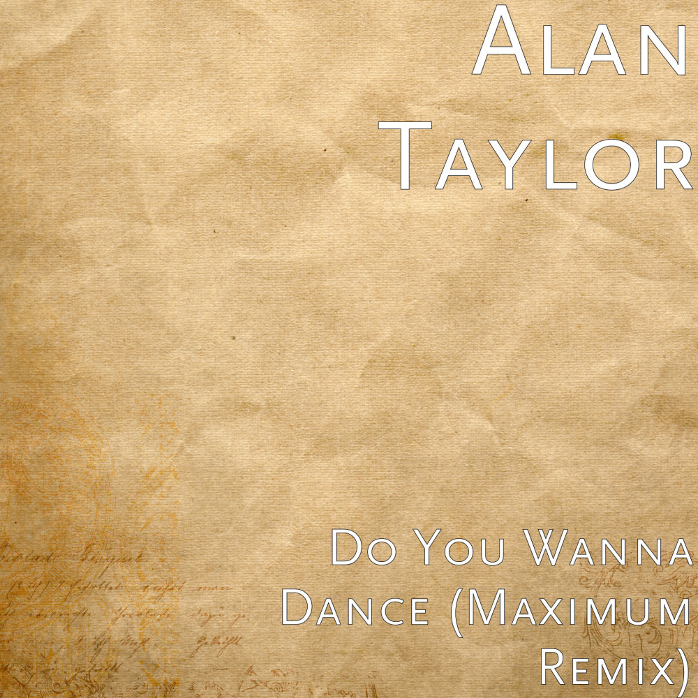 Do You Wanna Dance (Maximum Remix)