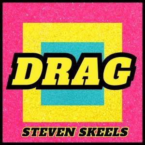 Steven Skeels的專輯DRAG