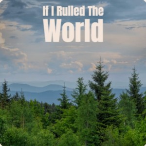 Album If I Rulled the World (Explicit) from Various