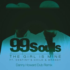 Album The Girl Is Mine featuring Destiny's Child & Brandy from 99 Souls