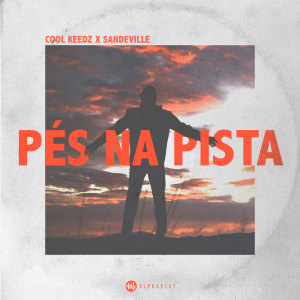 Album Pés na Pista from Cool Keedz