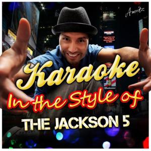 收聽Ameritz - Karaoke的I Want You Back (In the Style of the Jackson 5) (Karaoke Version)歌詞歌曲
