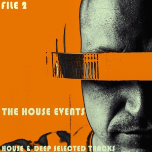 Album The House Events - File.2 from Various