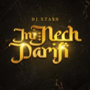อัลบัม Ini Nech Darifi (Explicit) ศิลปิน DJ Sta$h