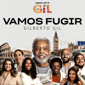Gilberto Gil的專輯Vamos Fugir