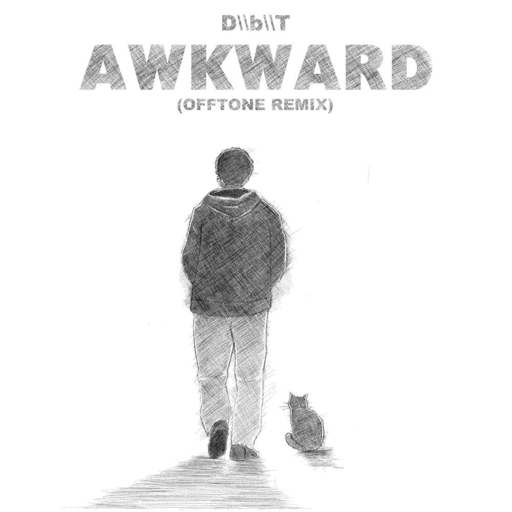 Awkward (OFFTONE Remix)
