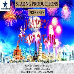 Listen to Happy New Year song with lyrics from Nayan Goswami