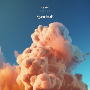 收聽Leavv的Sealed歌詞歌曲