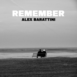 Album Remember from Alex Barattini
