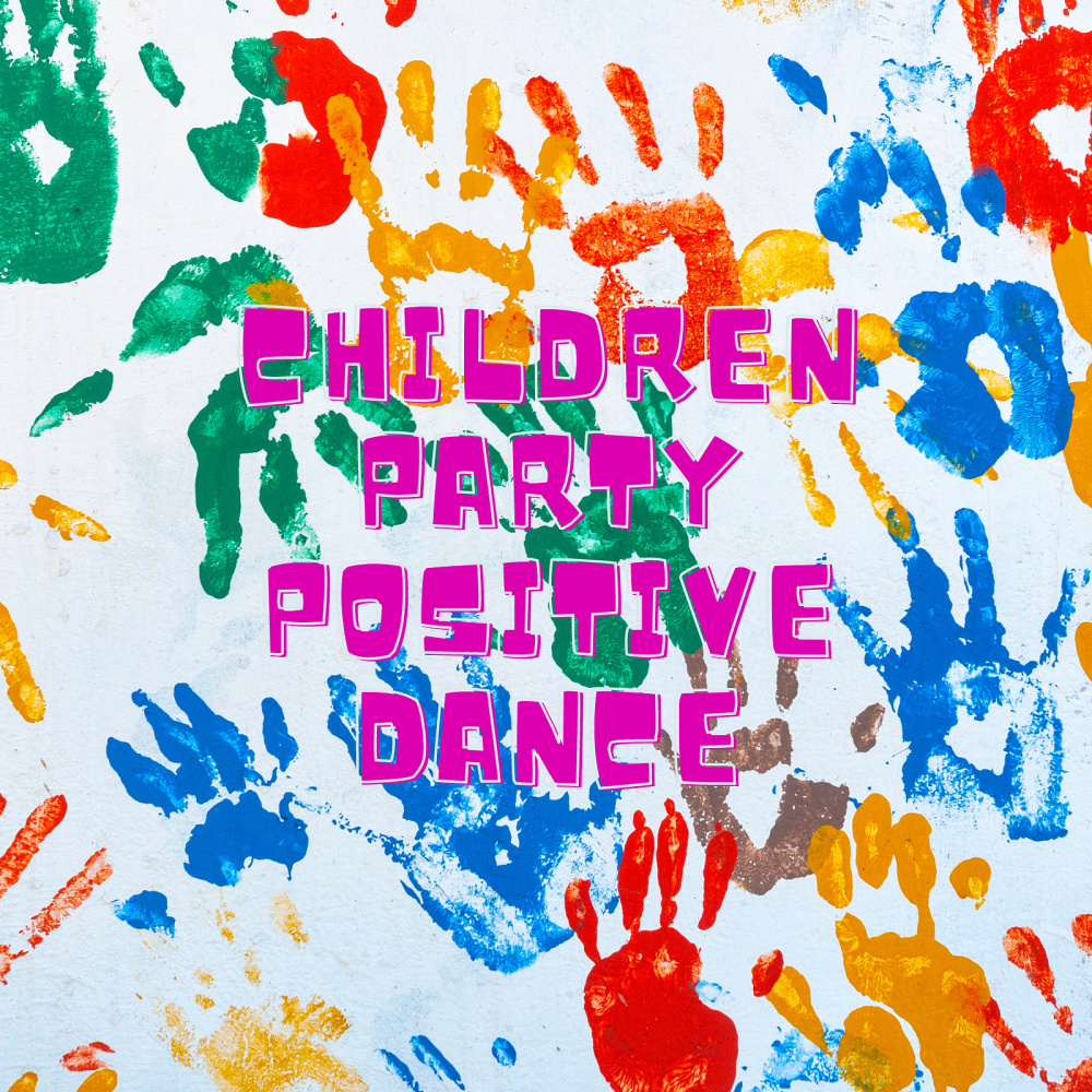 Children Party Positive Dance