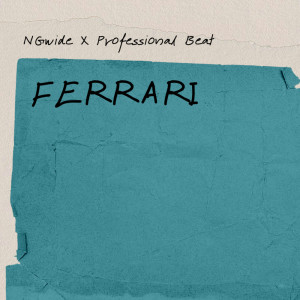 NGwide的专辑Ferrari