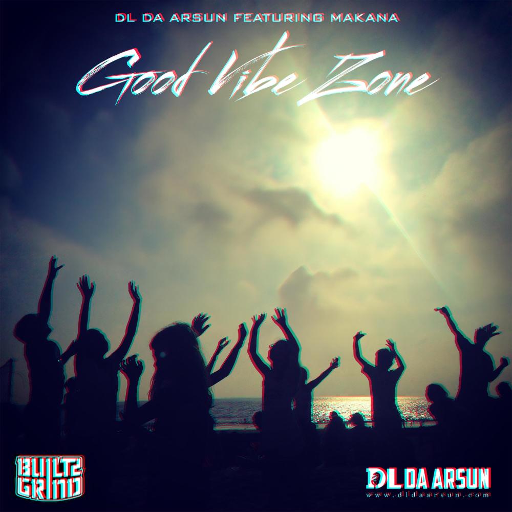 Good Vibe Zone (feat. Makana Say)