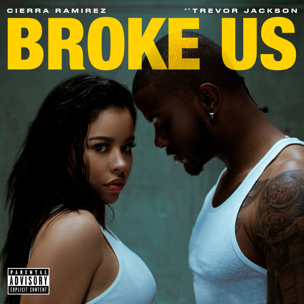 Broke Us (Explicit)