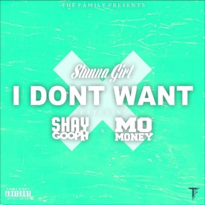 ดาวน์โหลดและฟังเพลง I Dont Want (Explicit) พร้อมเนื้อเพลงจาก Stunna Girl
