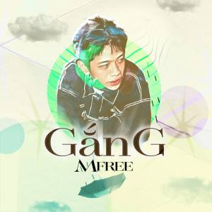 Album GắnG from MFree