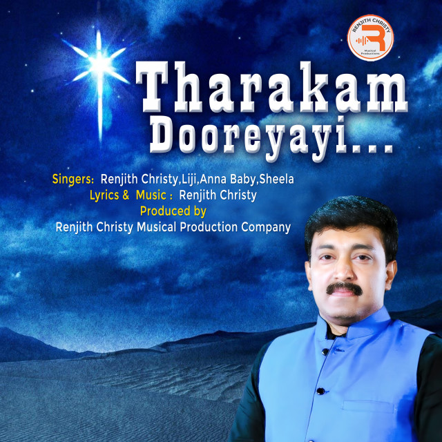 Listen to Tharakam Dooreyayi song with lyrics from Renjith Christy