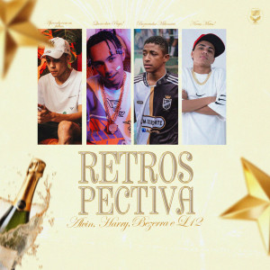 MC Alvin的專輯RETROSPECTIVA (Explicit)