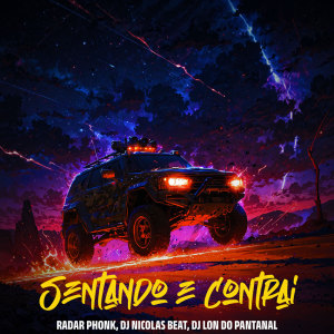 Radar Phonk的專輯SENTANDO E CONTRAI