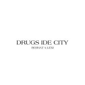Album ***** ide City (Explicit) from Rojhat