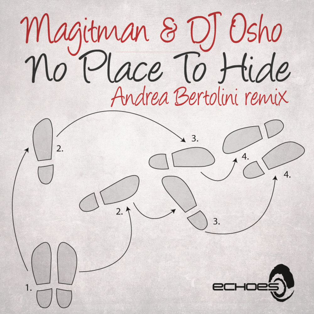 No Place To Hide (Andrea Bertolini Remix)