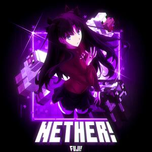 ดาวน์โหลดและฟังเพลง nether! พร้อมเนื้อเพลงจาก fuji!