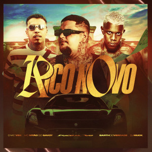 ดาวน์โหลดและฟังเพลง Rico Novo (Explicit) พร้อมเนื้อเพลงจาก O mc vini