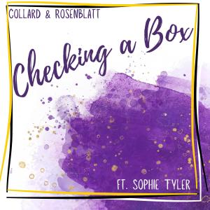 Collard的專輯Checking a Box (feat. Sophie Tyler)