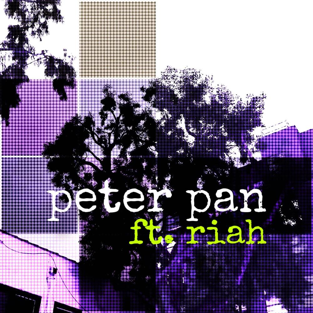 peter pan (feat. Riah) (Explicit)