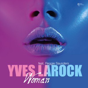Yves Larock的專輯Woman