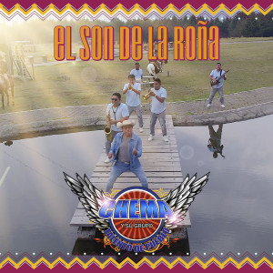 Listen to El Son De La Roña song with lyrics from Chema y Su Grupo Talento De Pueblo