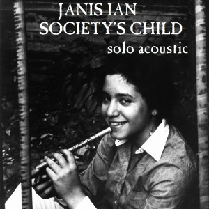 Album Society's Child (Solo Acoustic) from Janis Ian