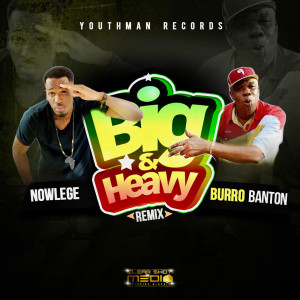 Listen to Big and Heavy (Remix) song with lyrics from Nowlege