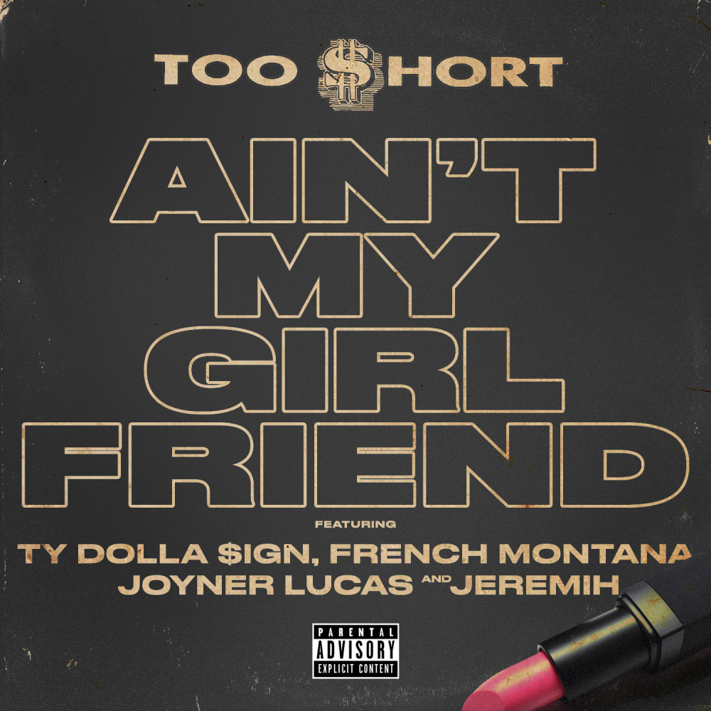 Ain't My Girlfriend (Explicit)