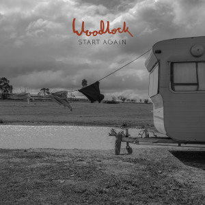 ดาวน์โหลดและฟังเพลง Start Again พร้อมเนื้อเพลงจาก Woodlock