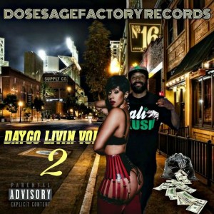 Antidote 61 Nina的專輯Daygo Livin, Vol. 2 (Explicit)