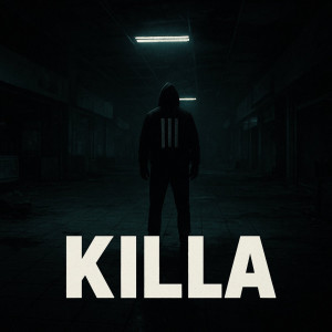 收聽Fader的Killa歌詞歌曲