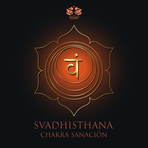 Svadhisthana Chakra Sanación (Música de Meditación del Elemento Agua)